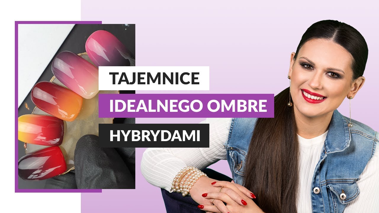 Jak zrobić idealne ombre na paznokciach? Tajemnica ombre hybrydami!
