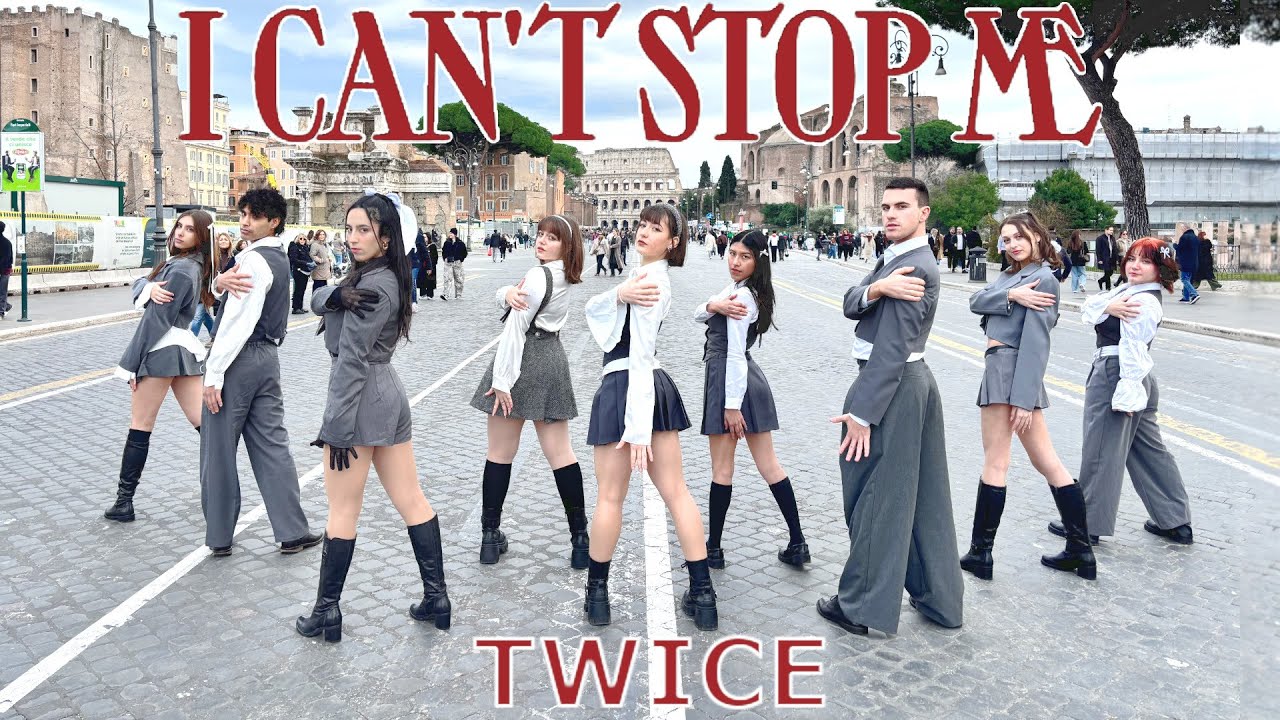 ✖️✋🏻[KPOP IN PUBLIC | ROME] - TWICE OT9 (트와이스) I Can't Stop Me | Dance Cover by  @blaxsquarecrew  ​