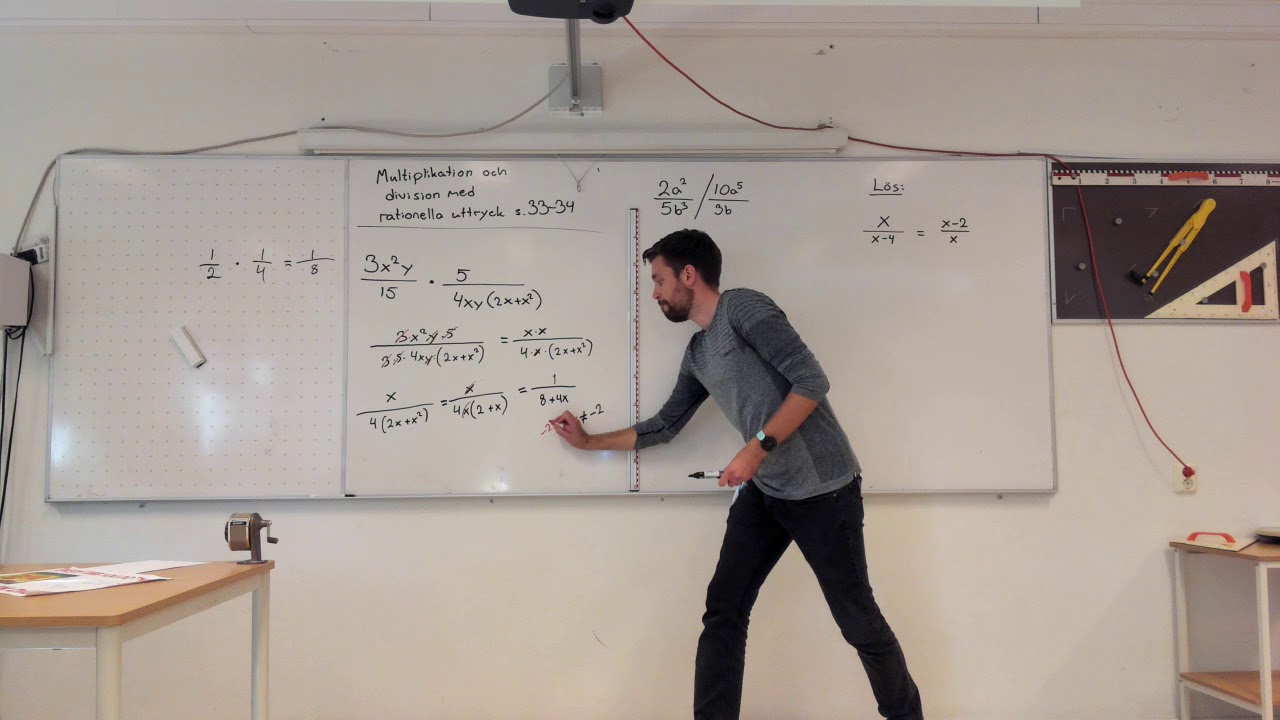 Matematik 3b, 1.3. Multiplikation och division av rationella uttryck.