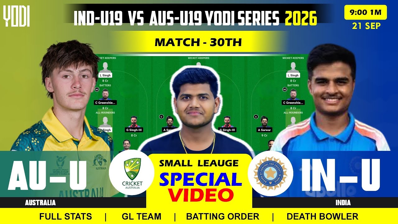 IND U19 vs AUS U19 DREAM11 TEAM , IND U19 vs AUS U19 Dream , India U19 vs Australia U19 2ND ODI 