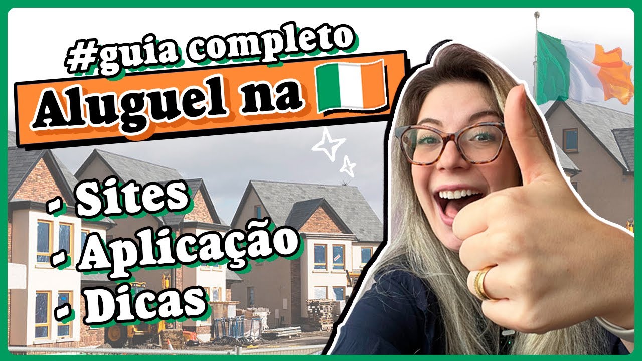 DICAS VALIOSAS - ALUGUEL NA IRLANDA  😃🇮🇪✅🏠