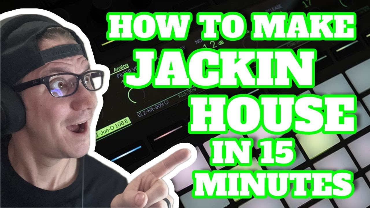 How to Make a Jacking Groove in 15 Minutes Using Only Ableton Live!