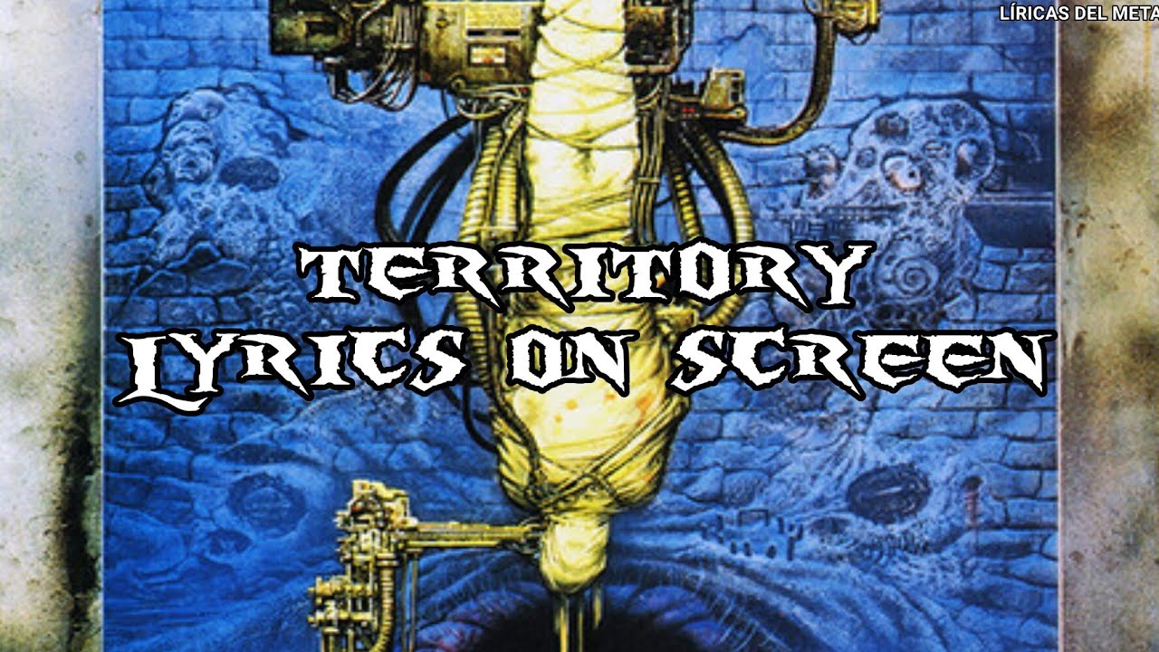 SEPULTURA - TERRITORY (LYRICS ON SCREEN)