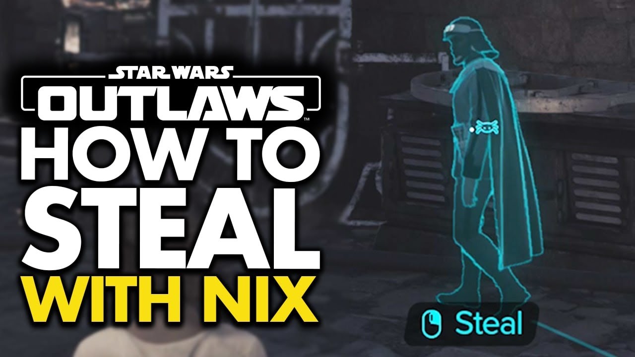 How To Steal With Nix In Star Wars Outlaws