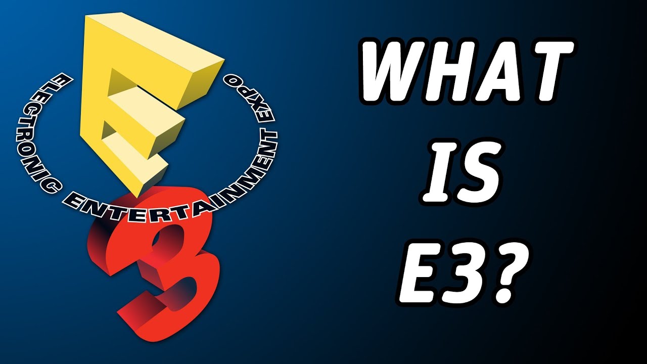 What Is E3? (Retrospective and 2014 Dates)