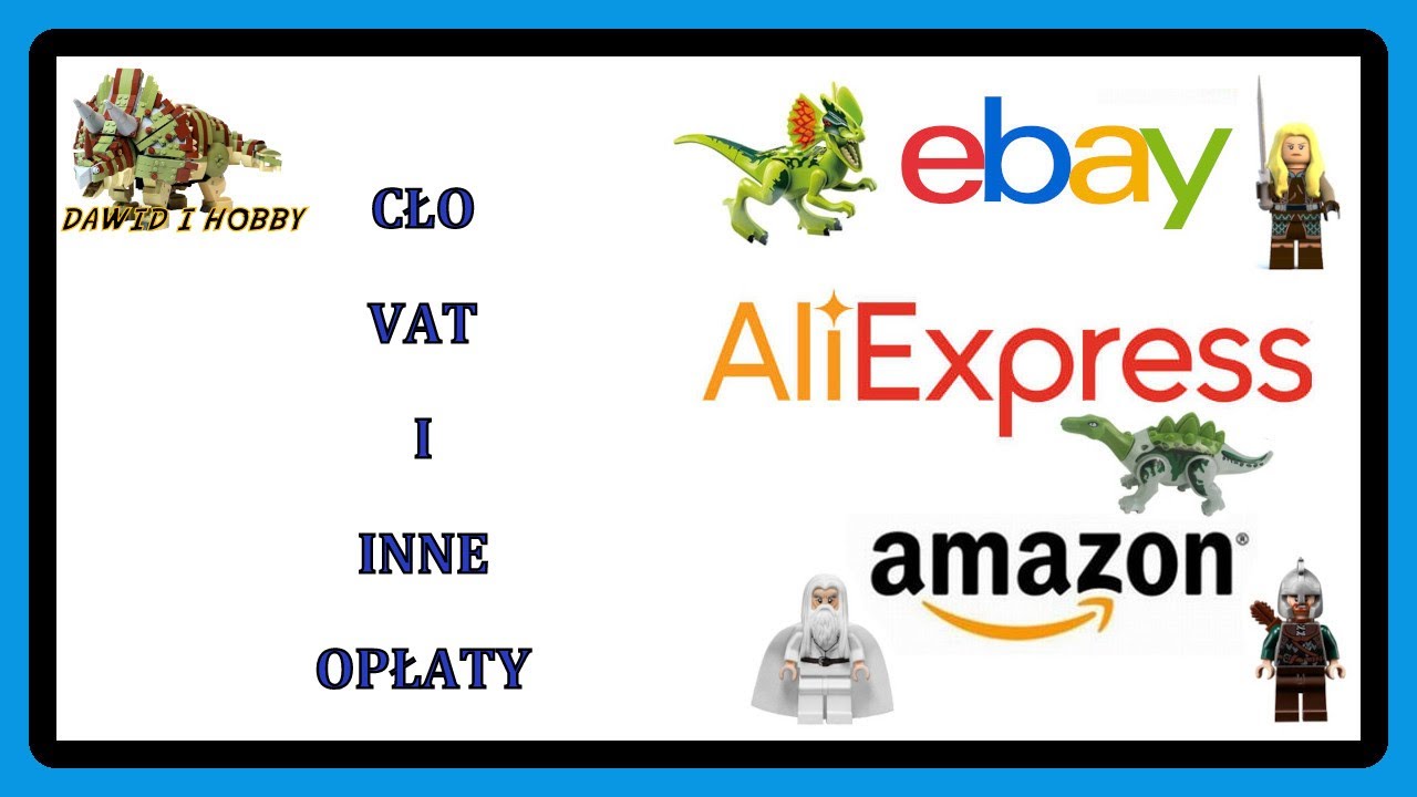 =3= VAT CŁO i inne opłaty z AliExpress, ebaya, AMAZONA . Czy jeszcze się opłaca?