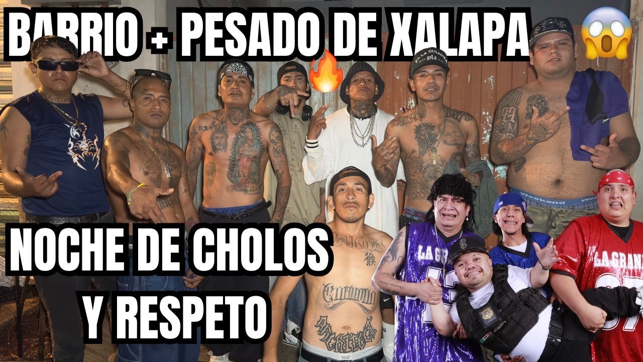 EL BARRIO MÁS PESADO DE XALAPA 🔥 | NOCHE DE CHOLOS Y RESPETO REAL