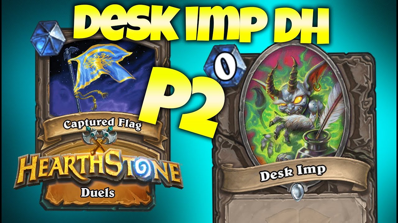 DESK IMP In Duels?? 12 Win Demon Hunter Run P2
