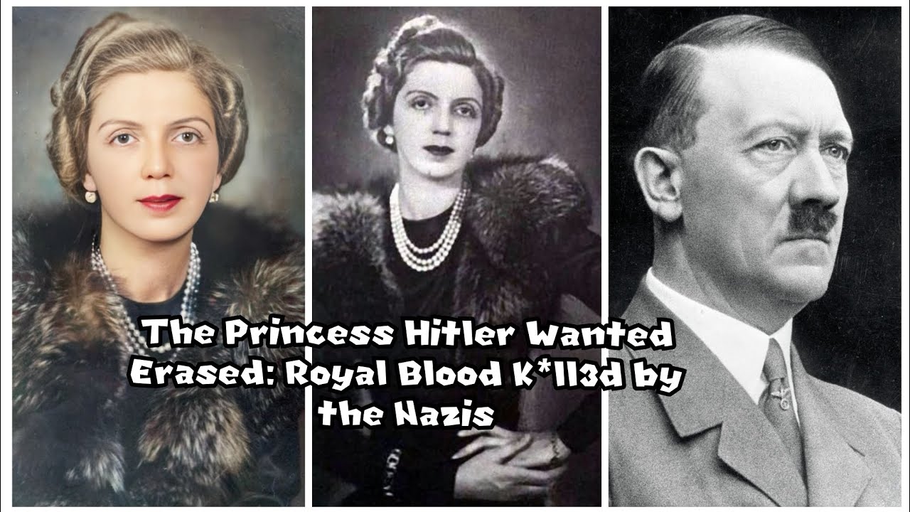 A Princess Betrayed by the Reich: How Hitler Destroyed One of His Own