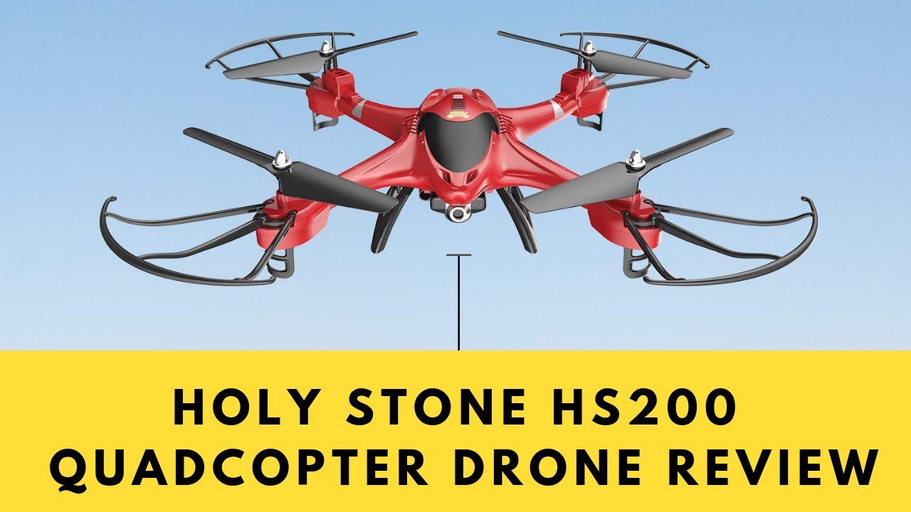 Holy Stone HS200 QuadCopter Drone WiFi Camera + Controls - Full Review Explained