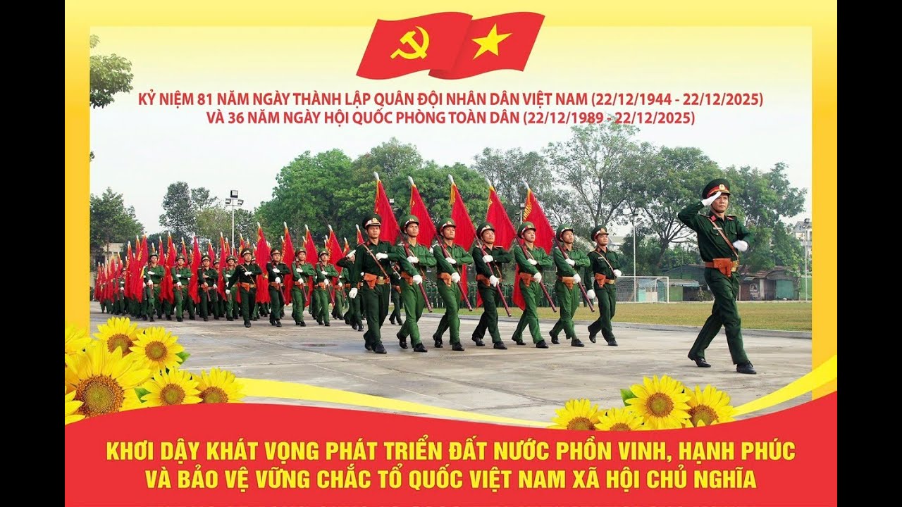 Kỷ niệm 81 năm ngày thành Quân đội nhân dân Việt Nam 22/12/1944-22/12/2025