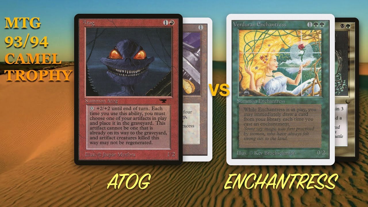Atog vs Enchantress, Rnd 1 - Camel Trophy | Old School Magic the Gathering, MTG 93/94 | 646