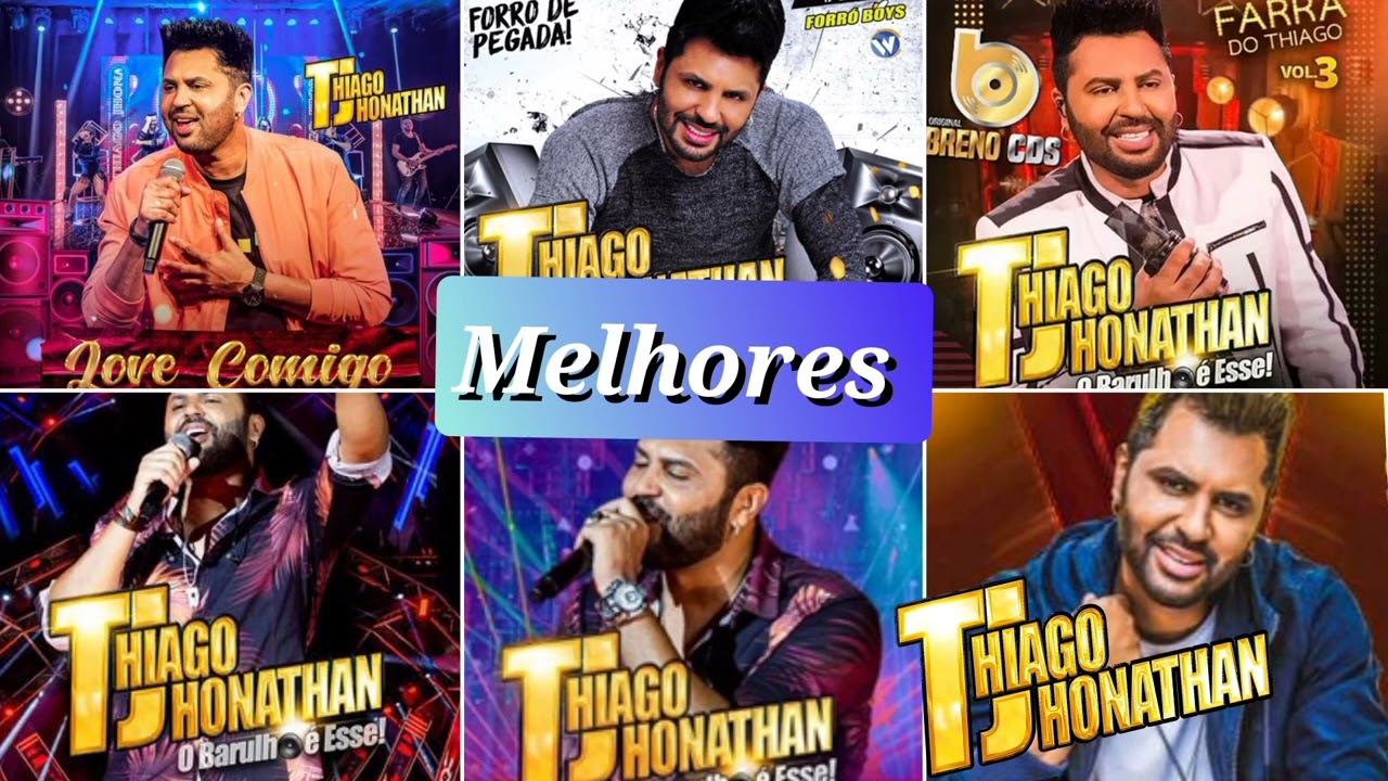 Thiago Jonathan  só  as  melhores  o barulho e esse