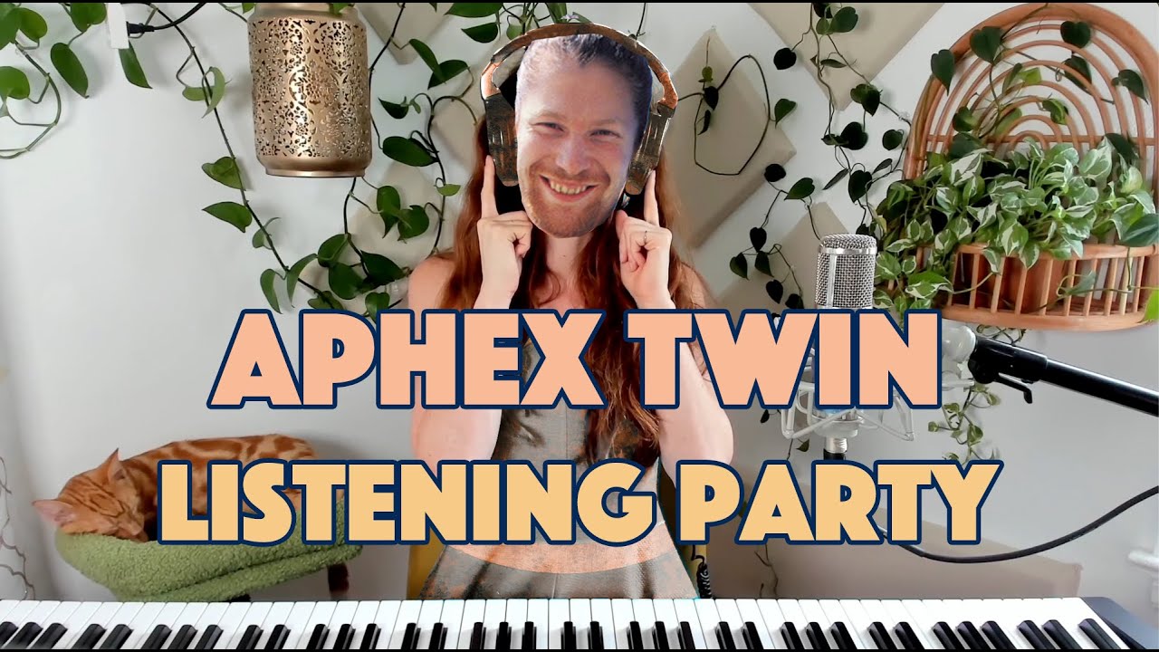 APHEX TWIN listening party 🎧 Pt. II