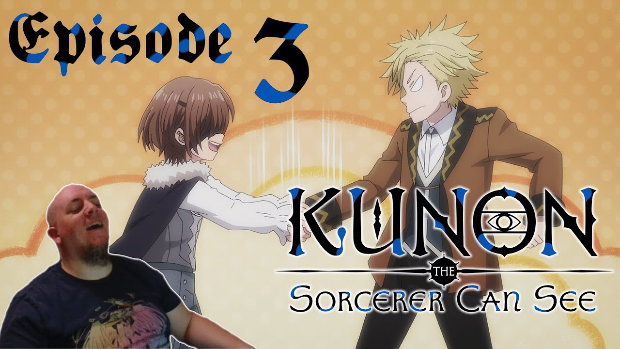 Graduation! Kunon the Sorcerer can see | Episode 3 Blind Reaction