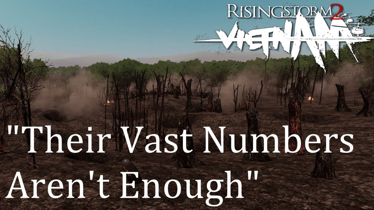 Their Vast Numbers Aren't Enough | Rising Storm 2: Vietnam
