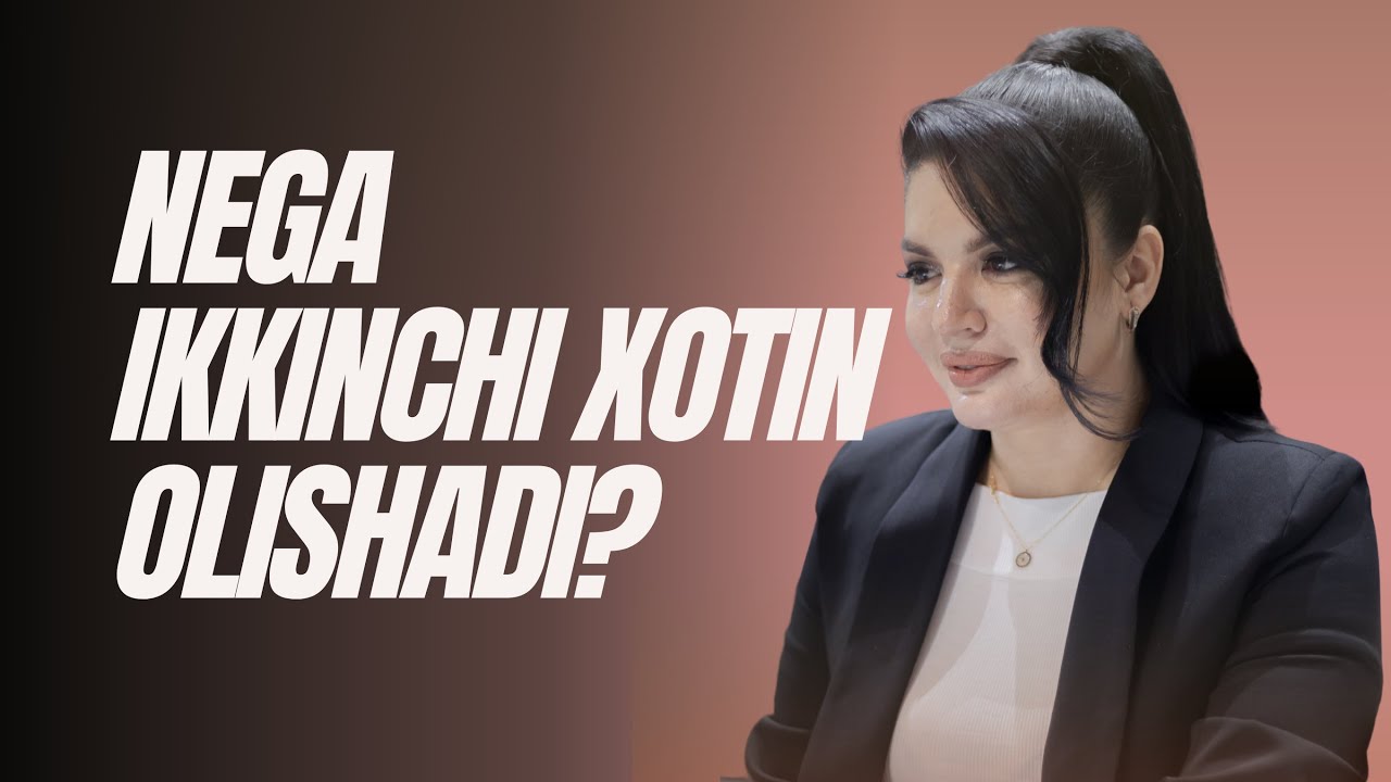 Nega erkak kishi ikkinchi xotin oladi? | MADINA NARKUZIEVA