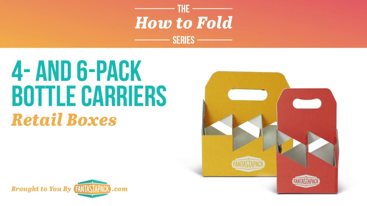 How to Fold 4-Pack and 6-Pack Bottle Carriers - Tutorial | Fantastapack