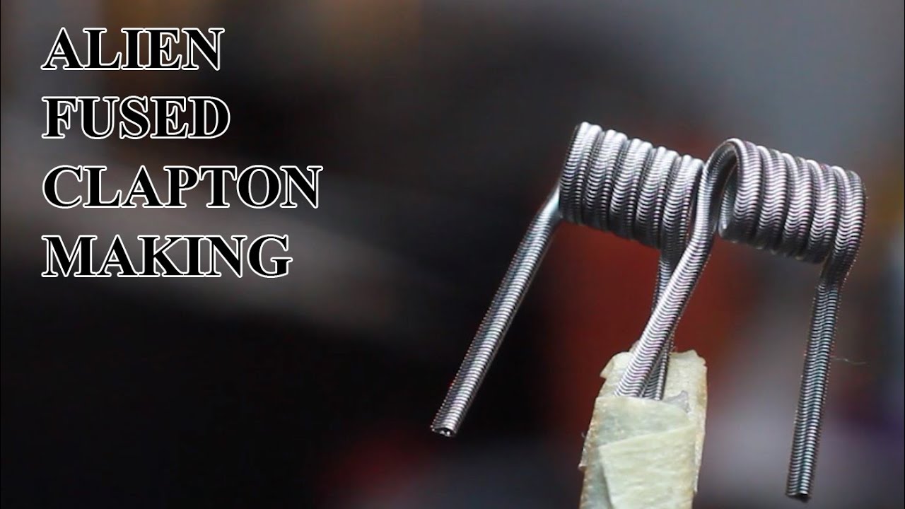 ALIEN FUSED CLAPTON MAKING