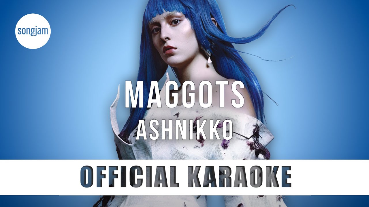 Ashnikko - Maggots (Official Karaoke Instrumental) | SongJam