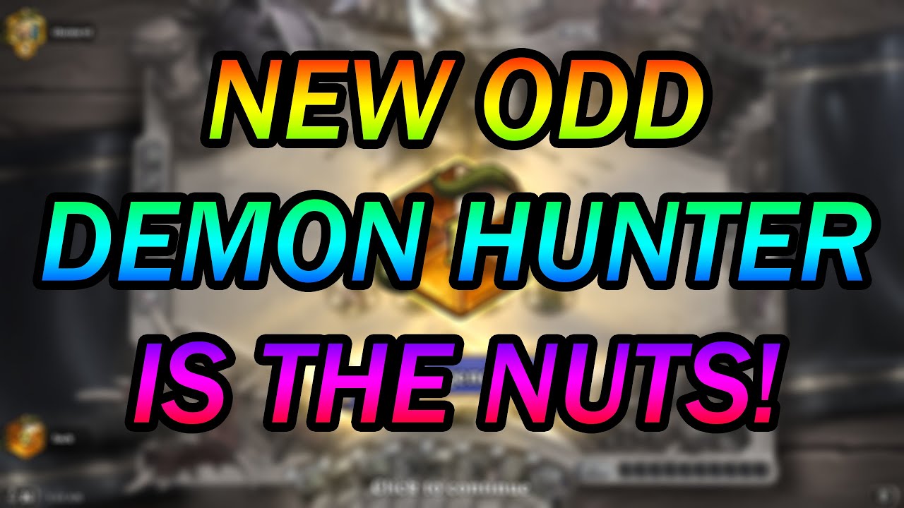 Odd Demon Hunter is STILL Tier 1! Going for #1 Legend | Hearthstone | Wild
