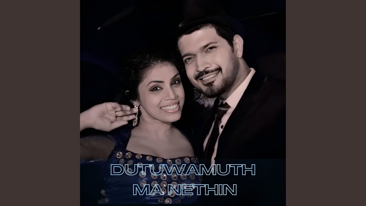 Dutuwamuth Ma Nethin