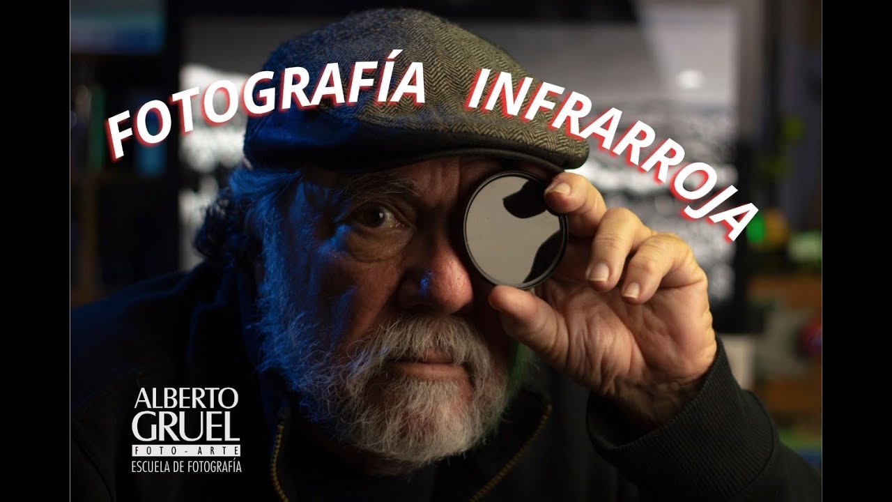 Capitulo 5 Fotografía INFRARROJA