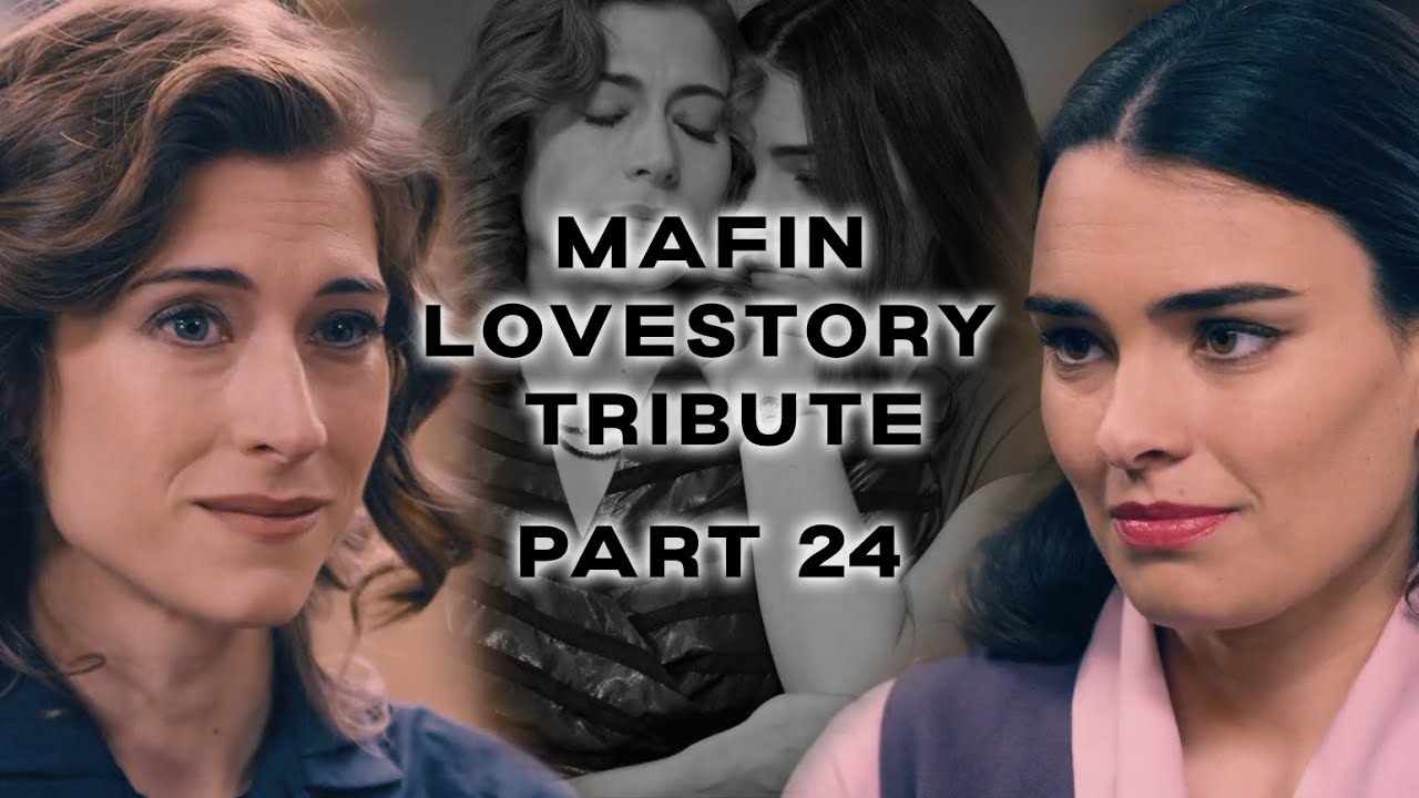 Mafin lovestory tribute - Part 24 (capitulos 148-150) - eng subs | Marta & Fina - Sueños de Libertad