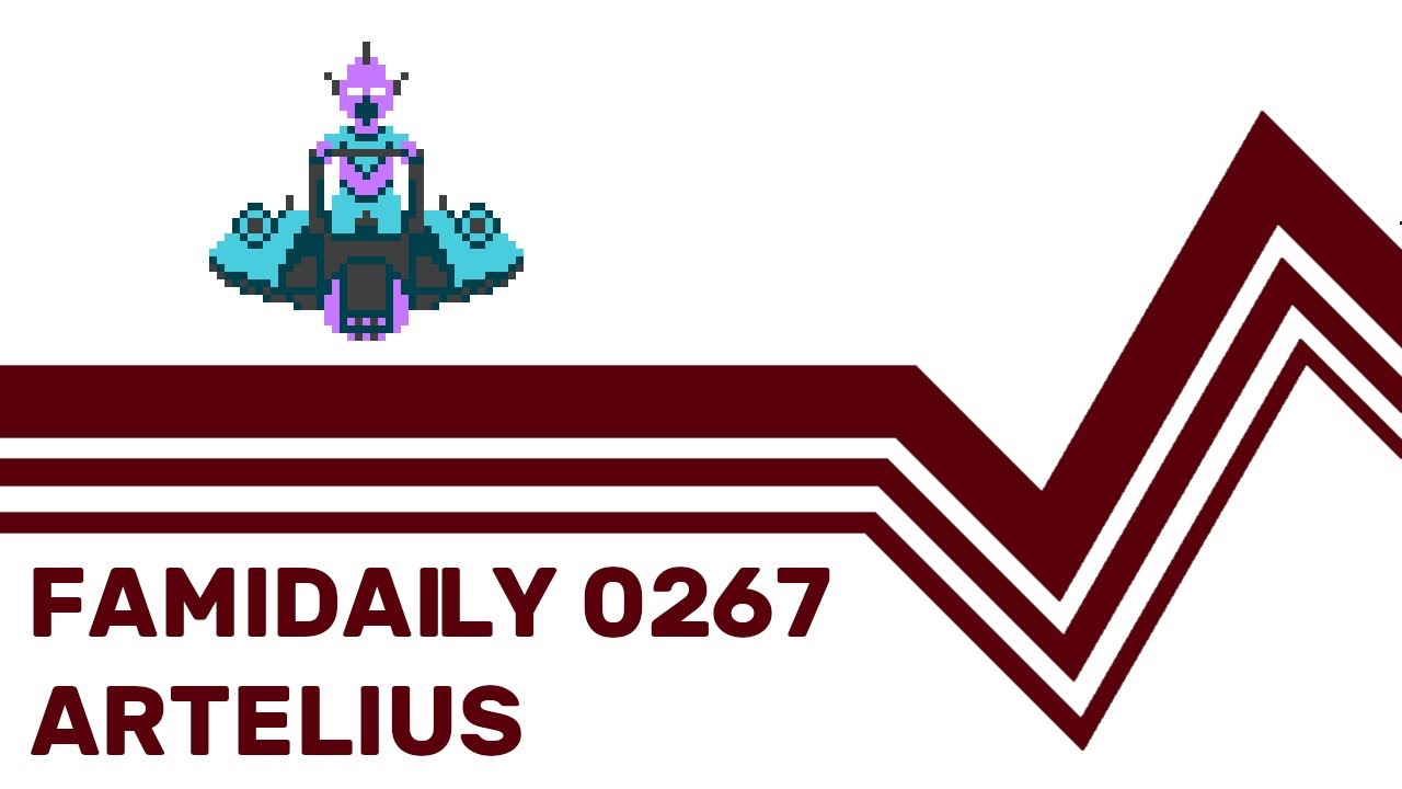 Famidaily - Episode 0267 - Artelius (アルテリオス)