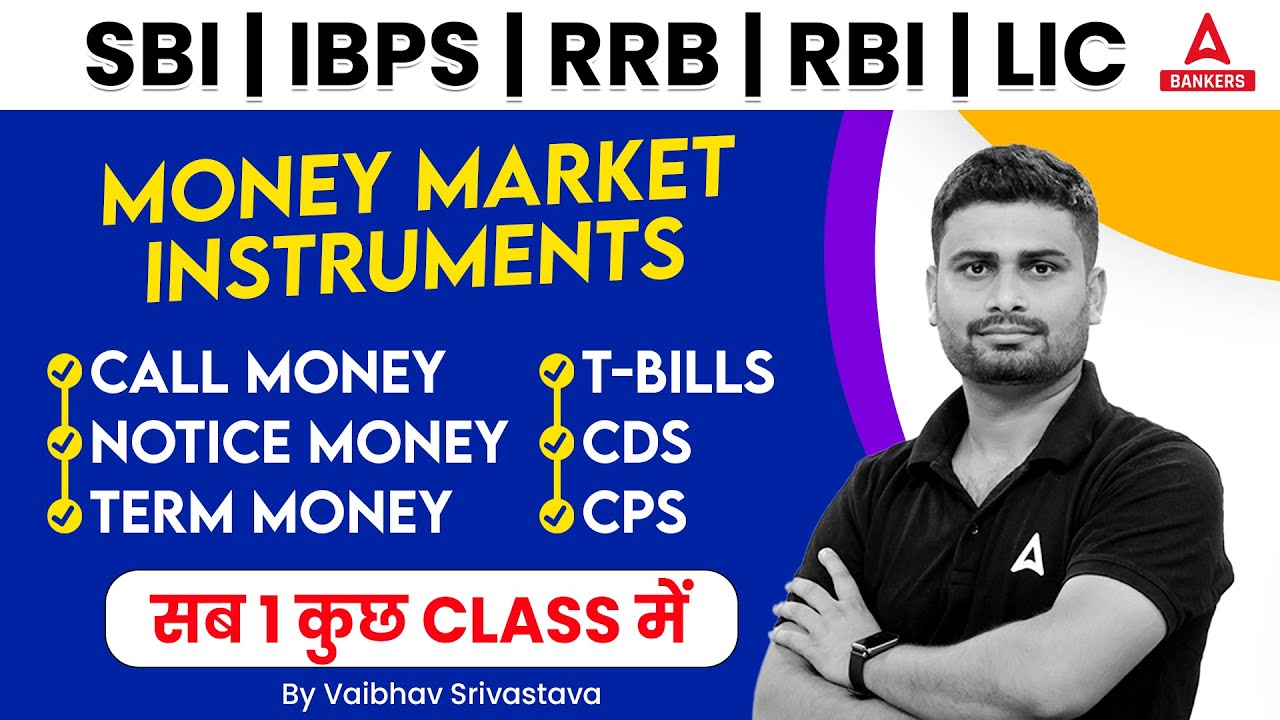 Money Market Instruments in One Shot | IBPS | SBI | RBI | LIC | GA By Vaibhav Srivastava
