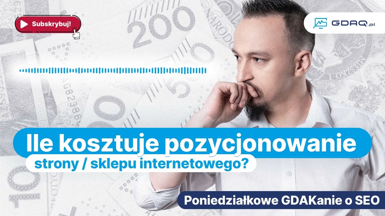 Ile KOSZTUJE pozycjonowanie strony / sklepu internetowego?