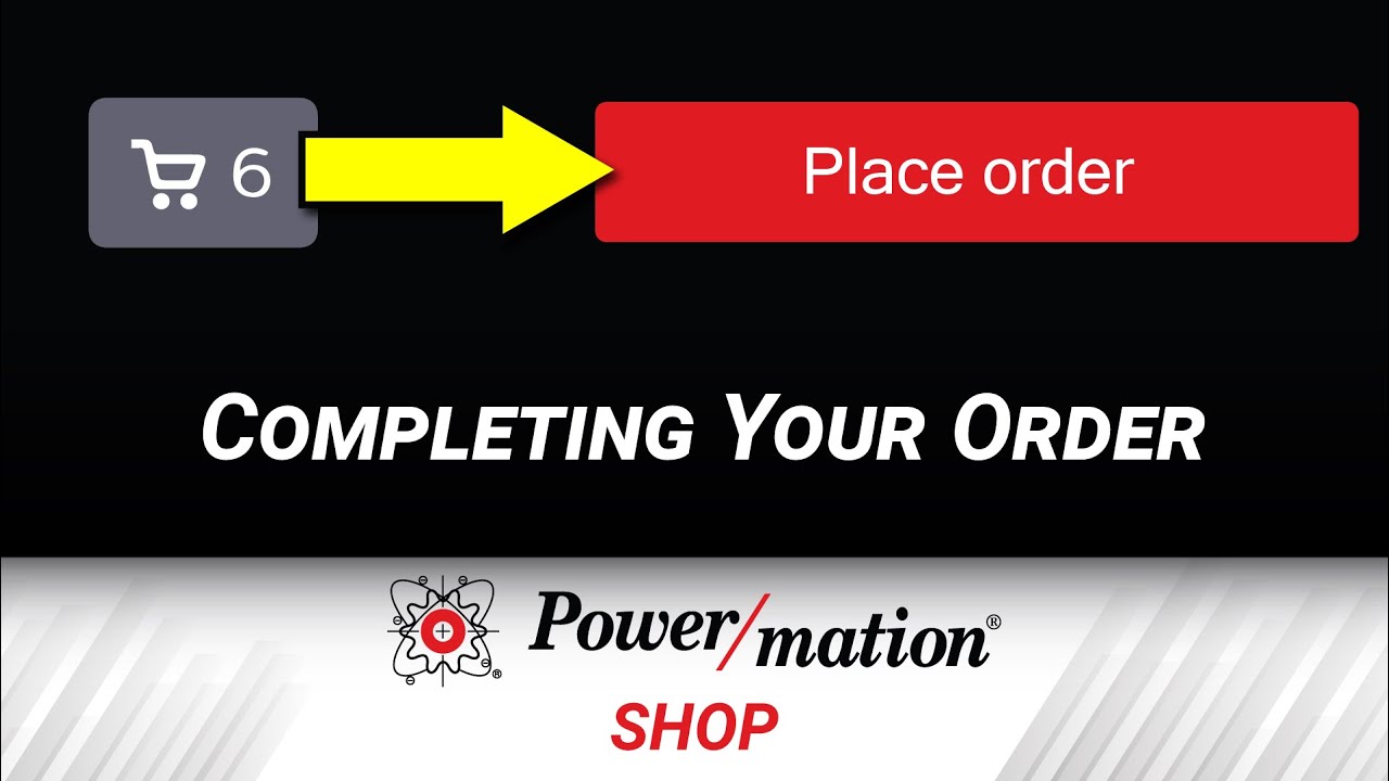 Power/mation Shop - Completing Your Order