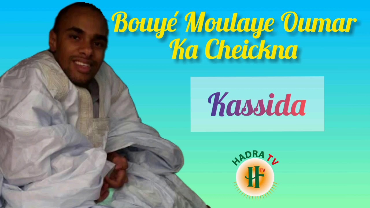 Madjilis : Bouyé Moualaye Oumar Ka Cheickna
