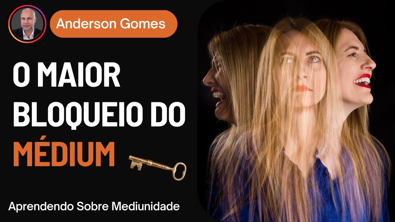 O Maior Bloqueio do Médium