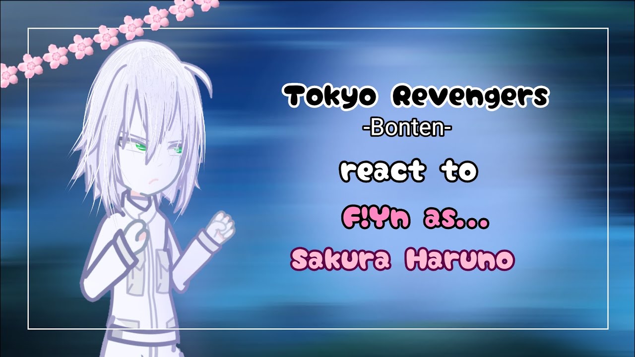 [NO BREAKS!] `°`{📌}Tokyo Revengers (Bonten) react to F!Y/n as Sakura Haruno {🌸}`°`| [1/1] |—K a y a—