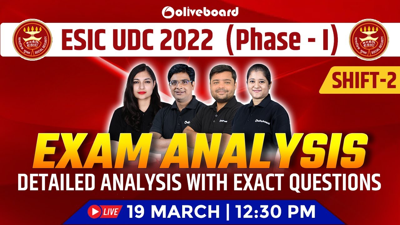 ESIC UDC Exam Analysis 2022 - Phase - 1 | Shift - 2 | Detailed Analysis With Exact Questions