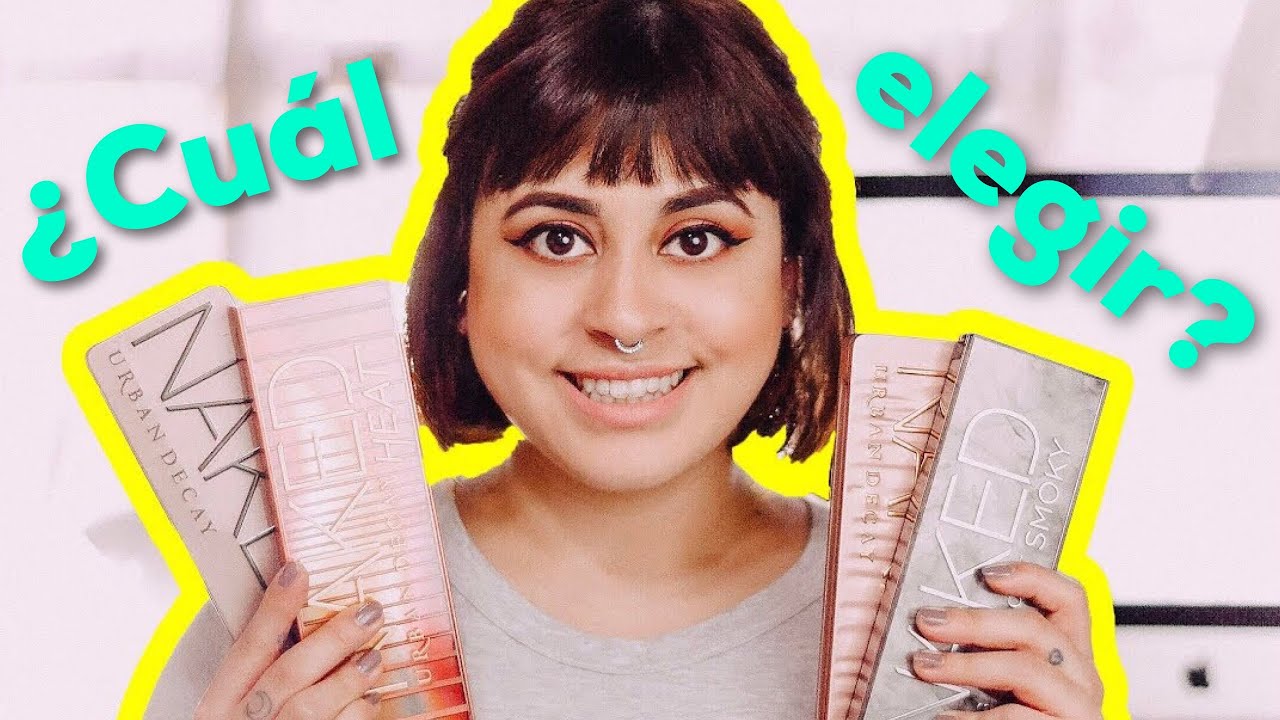 PALETAS NAKED de URBAN DECAY 🙆 ¿Cuál elegir? ¿Valen la pena?