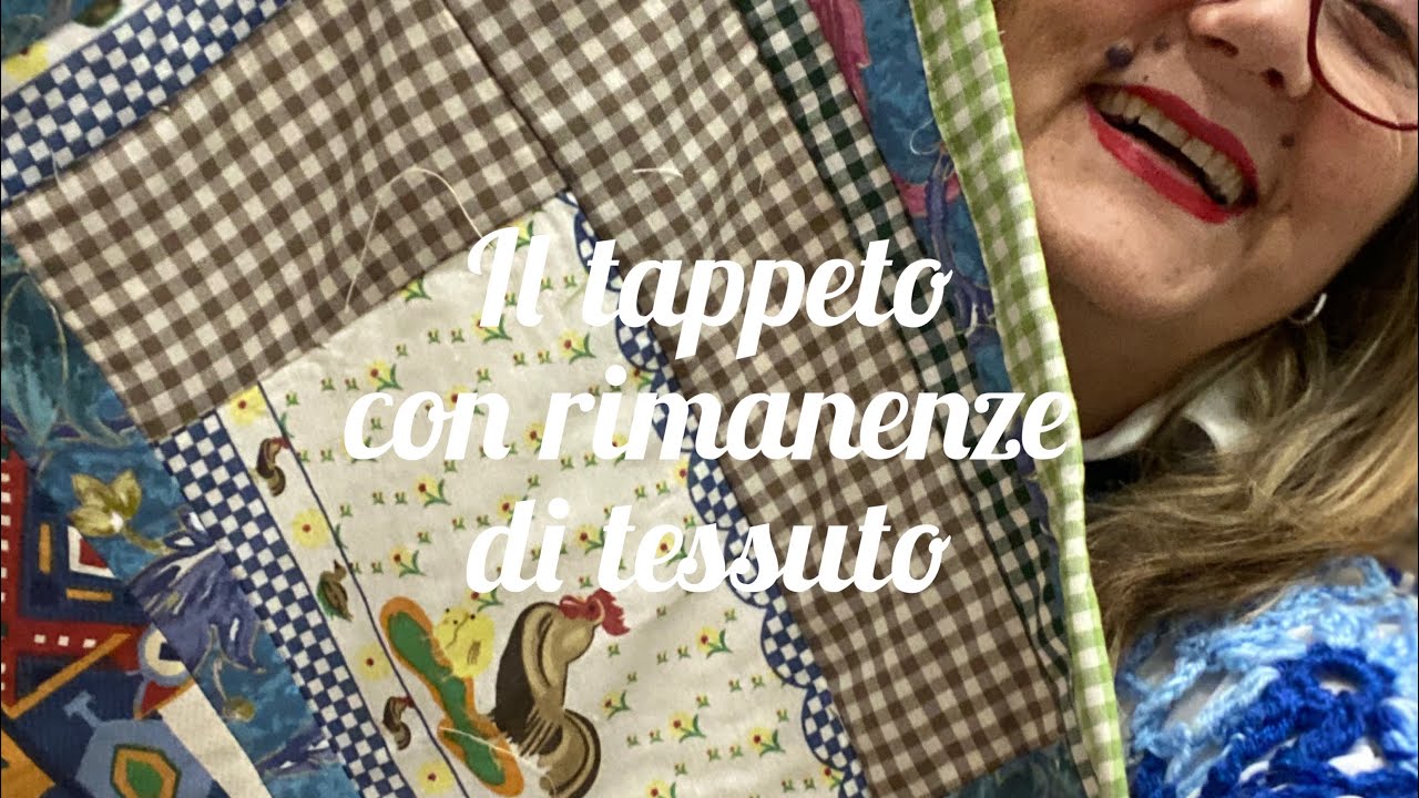 Il tappeto con i ritagli di stoffa