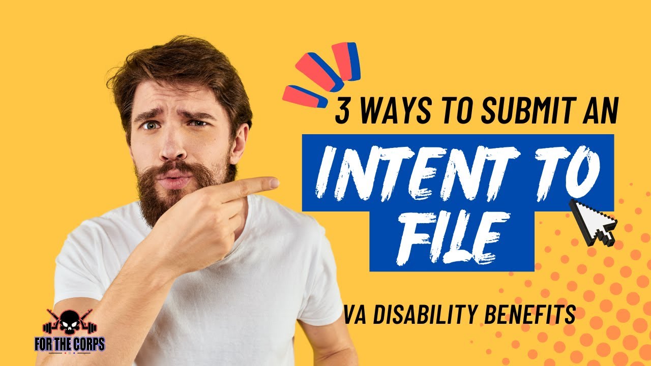 How Do You Submit an INTENT TO FILE? | Here are 3 EASY Ways!
