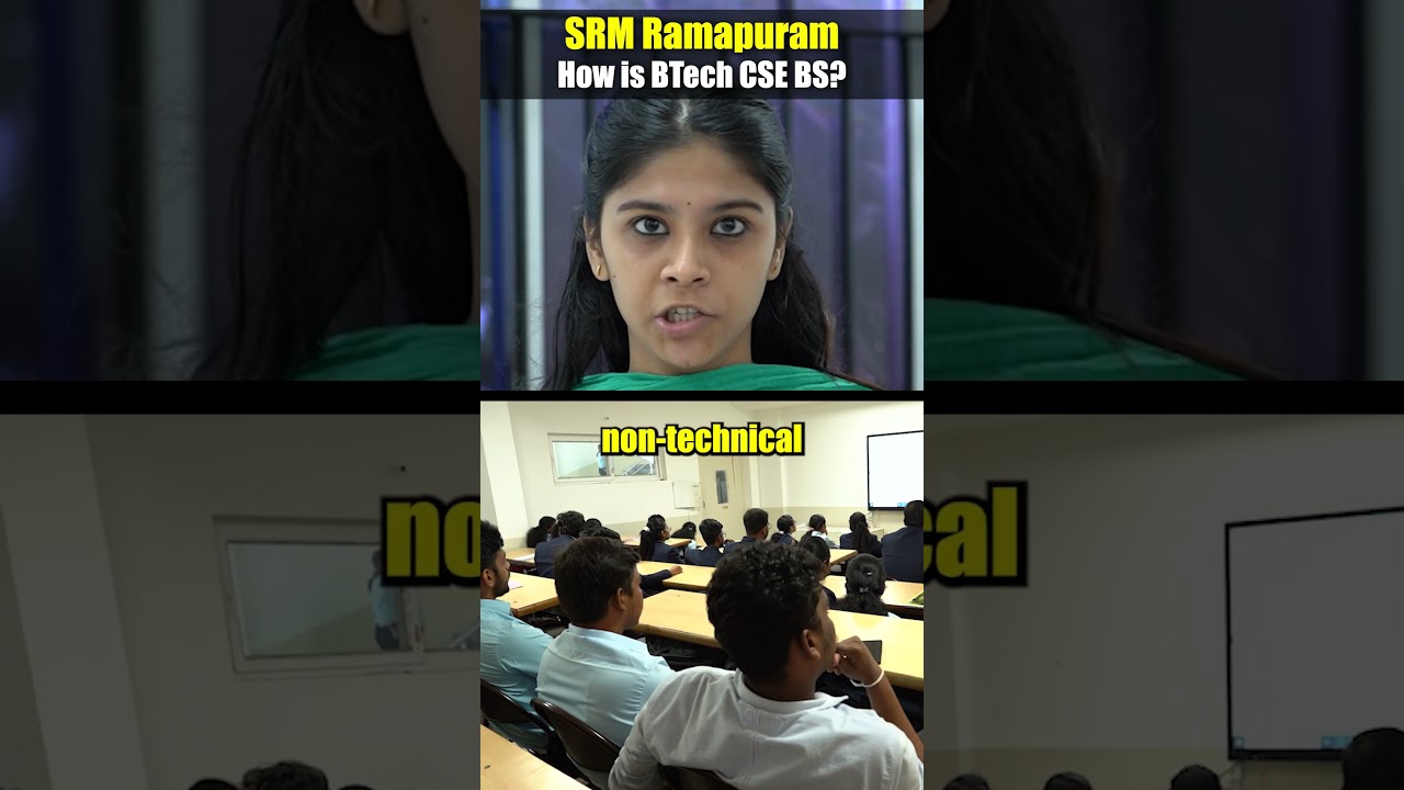 How is BTech CSE with Business Systems at SRM Ramapuram? #shorts