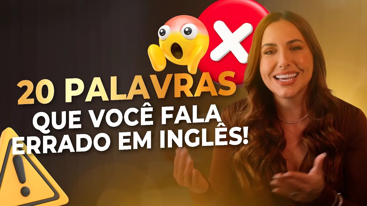 20 palavras em INGLÊS que você esta FALANDO ERRADO e não sabia! | Teacher dos Famosos