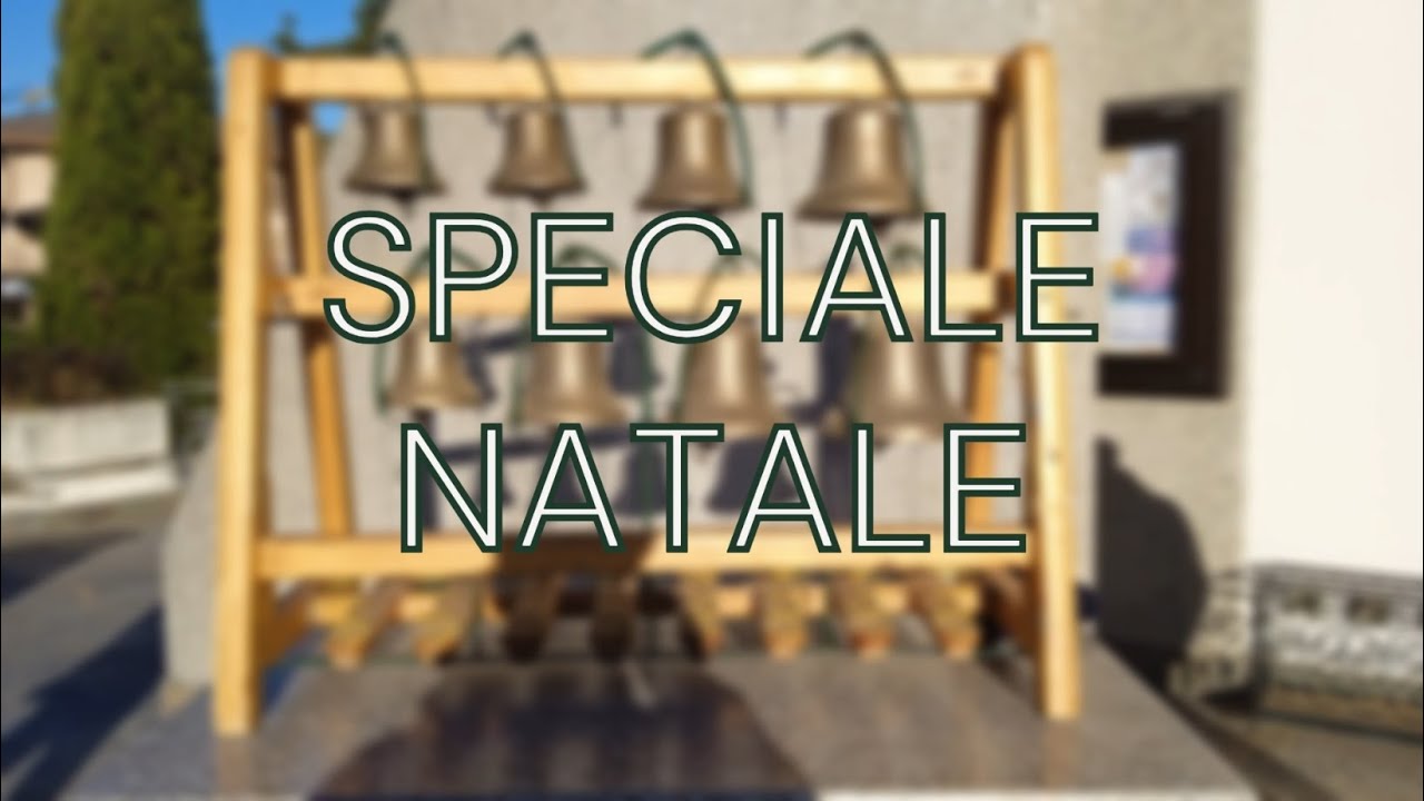 [SPECIALE NATALE] Carillon e Campane di Merate (LC) - Melodie Natalizie e Concerto Solenne E-M