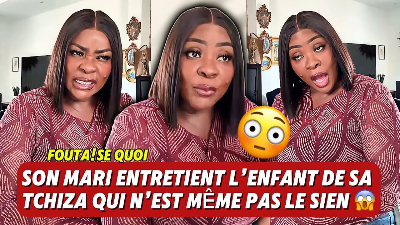 🚨😱 SON MARI ENTRETIENT L’ENFANT DE SA TCHIZA QUI N’EST MÊME PAS LE SIEN 😳