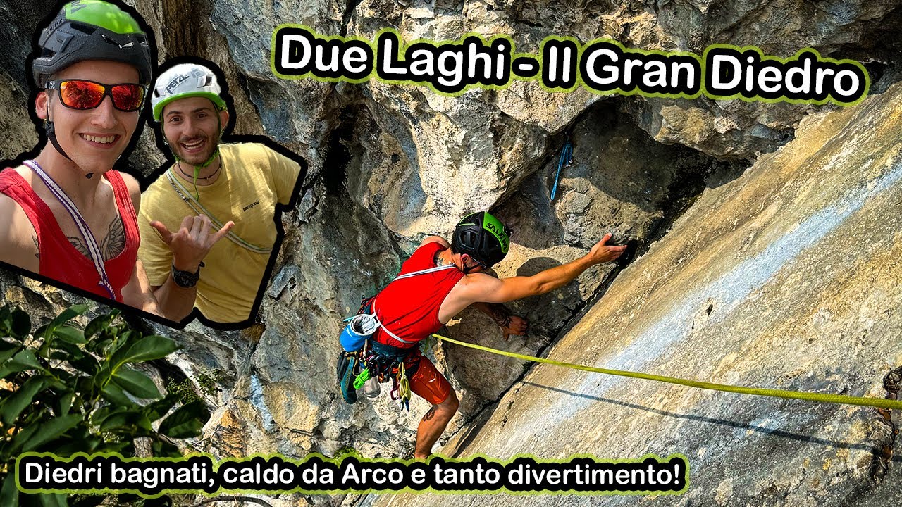 Due Laghi: Il Gran Diedro🏔️ | Caldo e bagnato non ci fanno paura 💥