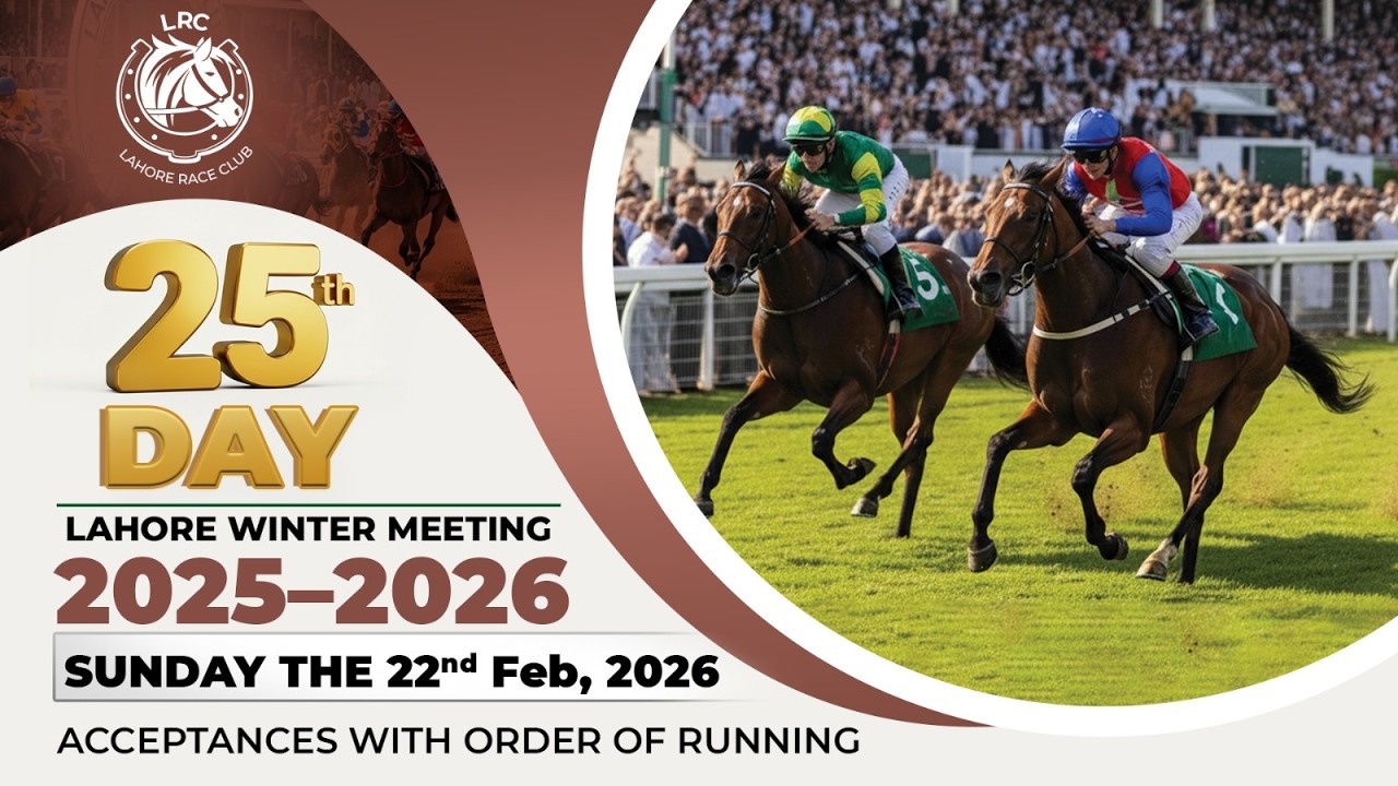 LRC Live  - 25th Day Lahore Winter Meeting 2025-2026 | 22 February, 2026 #horse #race #horserace
