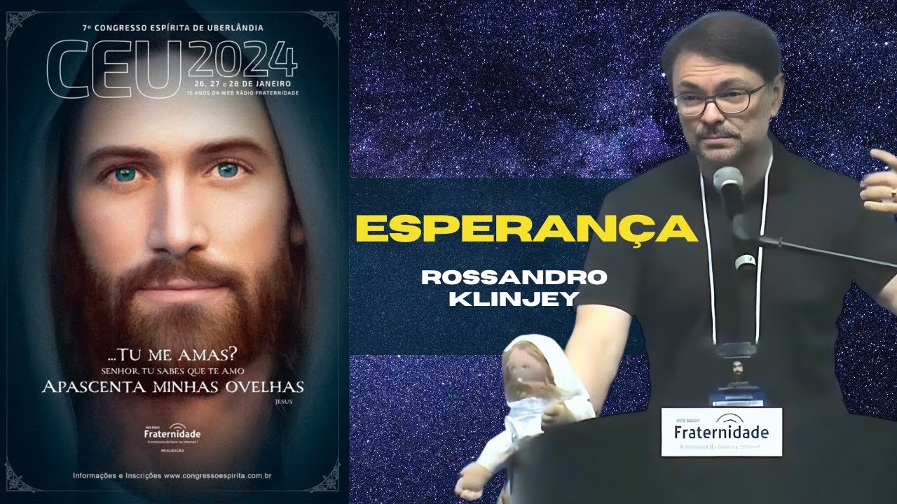 Esperança - Rossandro Klinjey - CEU 2024