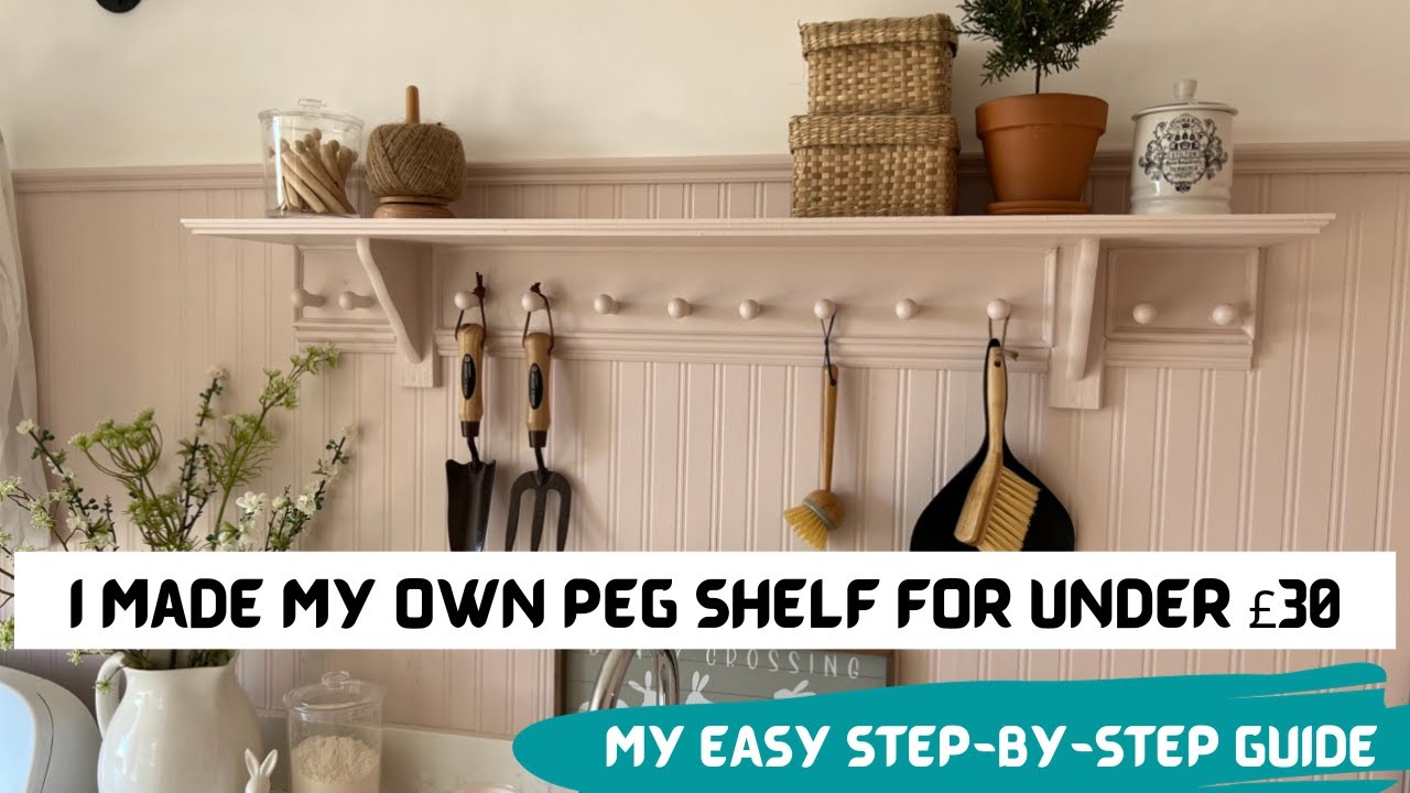 Peg Shelf - How I Made One For Under £30 - Easy DIY Guide - Laundry / Utility Room