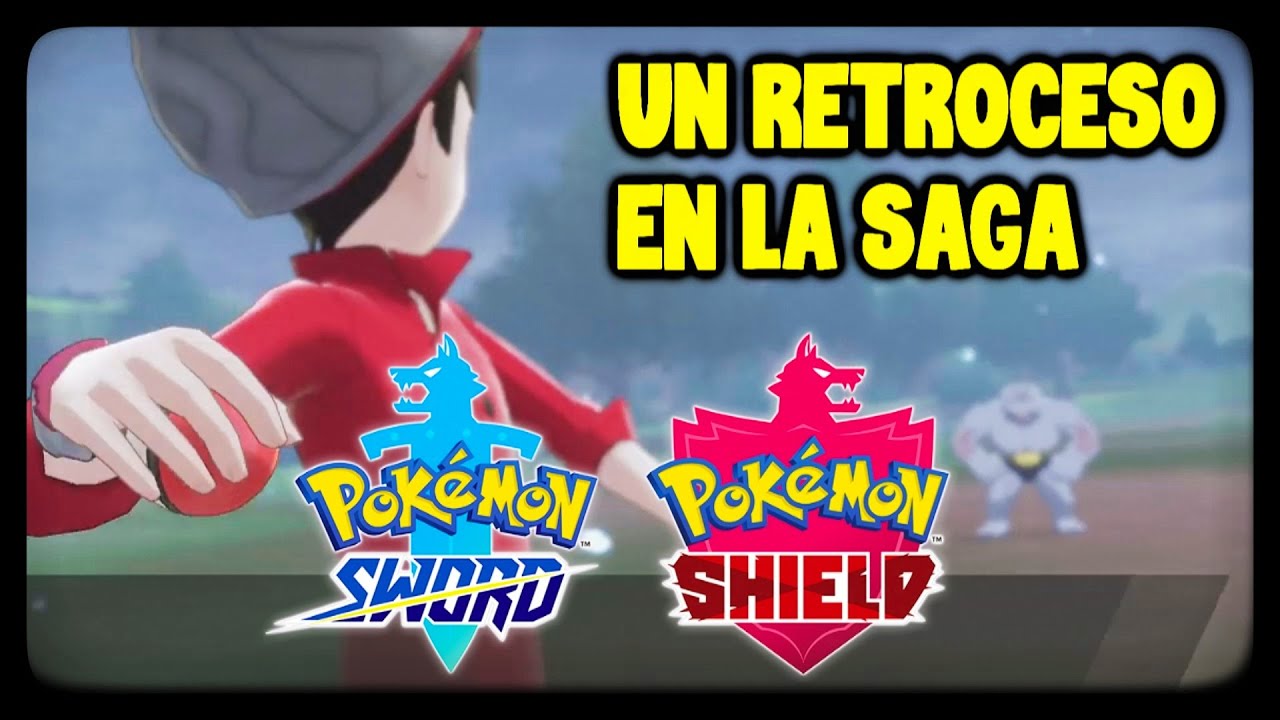 Mi problema con Pokemon Sword and Shield