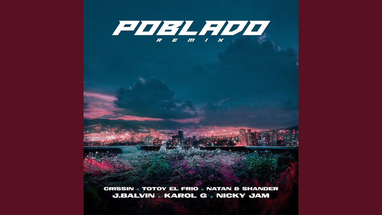 Poblado (Remix)
