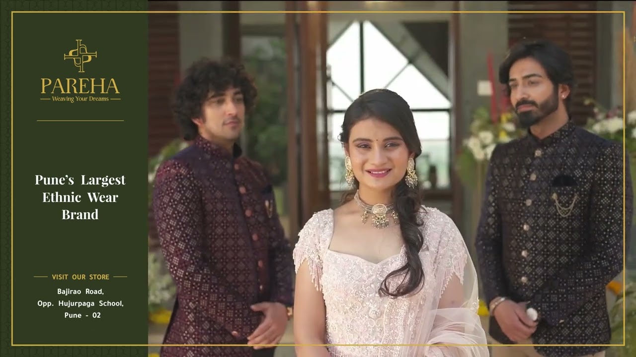 PAREHA - Biggest ethnic fashion store in Pune